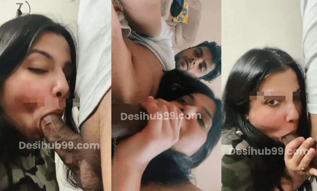 Desi Couple Goddessofeast 2 BG Blowjob Onlyfans PPVs