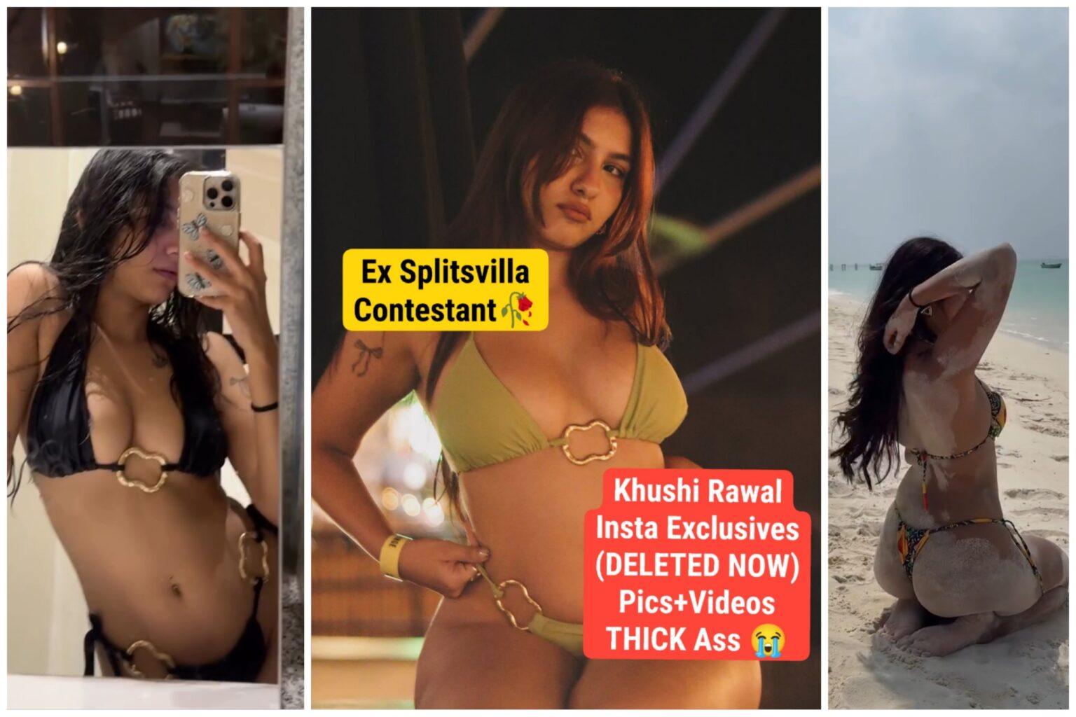 Khushi Rawal Ex Splitsvilla Contestant Full Collection Of Her Deleted Insta Exclusive Kutti Ne Delete Krdiye The